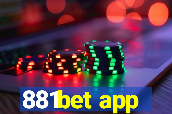 881bet app